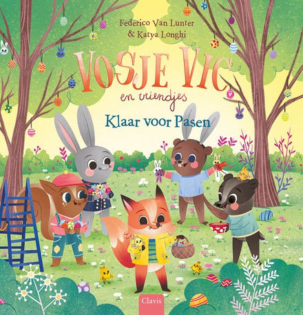 Clavis Voorleesboek | Vosje Vic En Vriendjes - Klaar Voor Pasen
