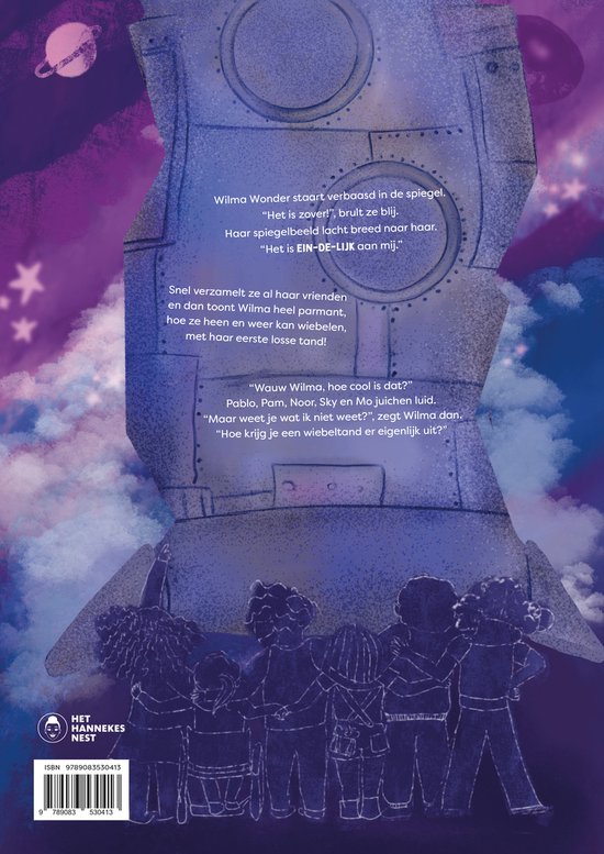 Het Hannekesnest Wilma Wonder En De Wiebeltandraket