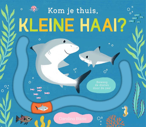 Gottmer Boek I Kom Je Thuis, Kleine Haai?
