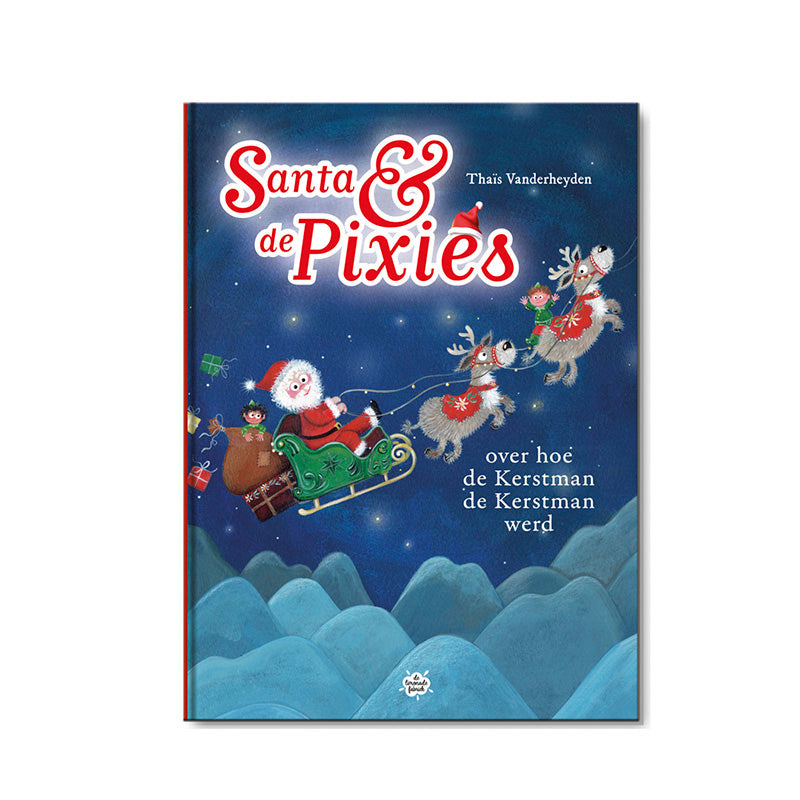 De Spiekpietjes Hoe De Kerstman De Kerstman Werd + Pop Pixie, het volledige pakket met boek en popje