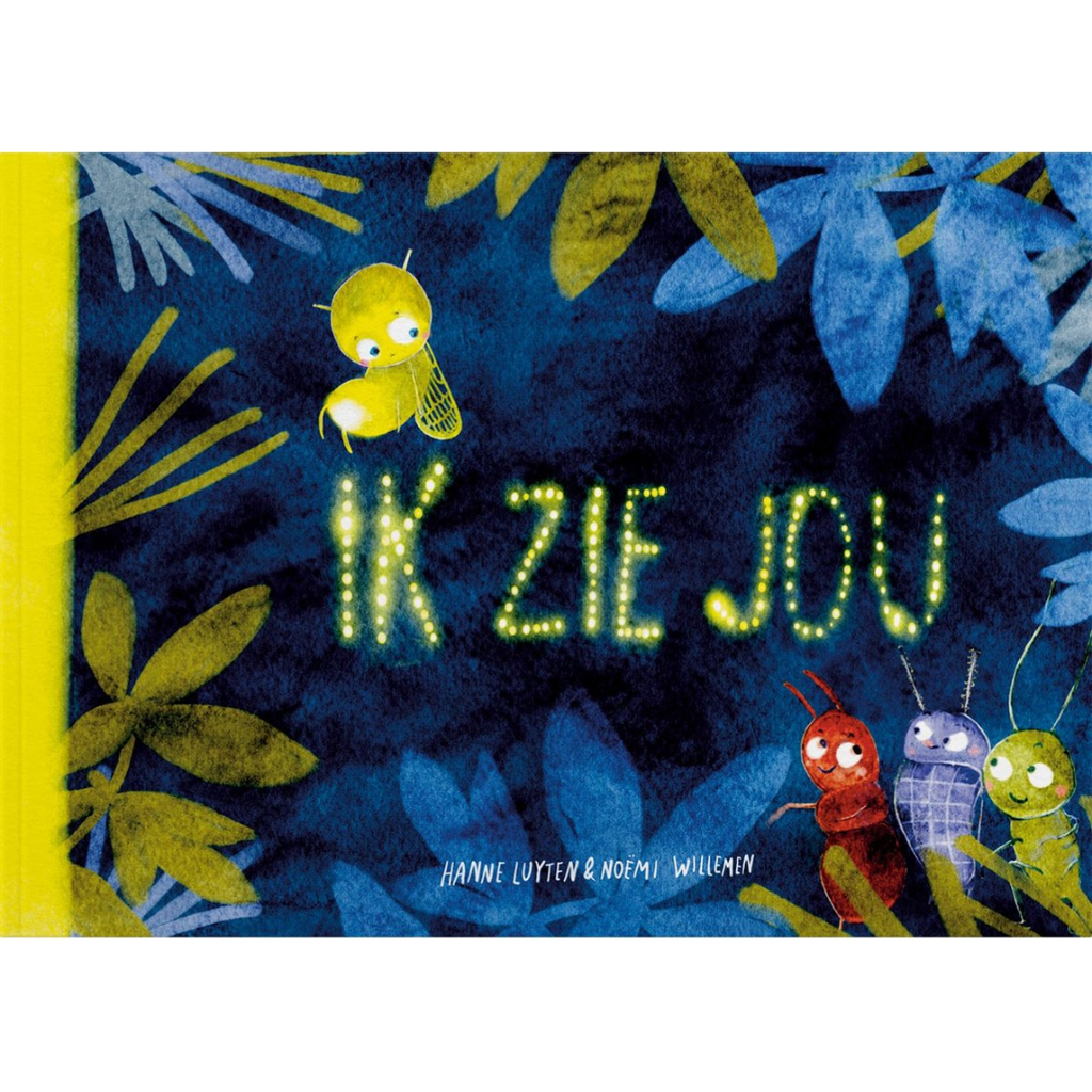 Het Hannekesnest Leesboek Ik Zie Jou