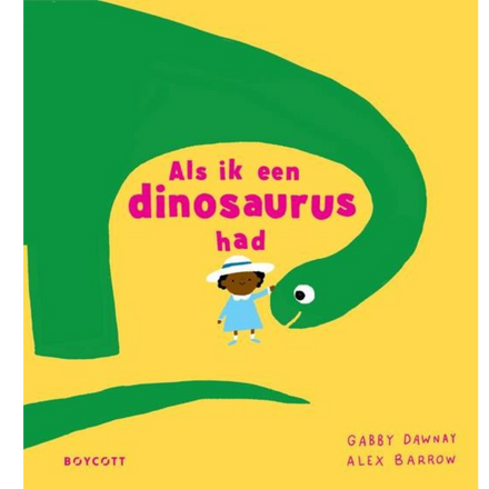 Leesboek | Als ik een dinosaurus had