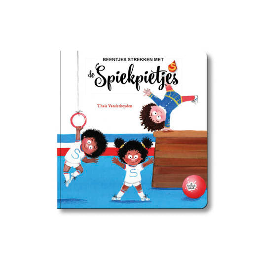 De Spiekpietjes Leesboek | Beentjes Strekken Met Spiekpietjes