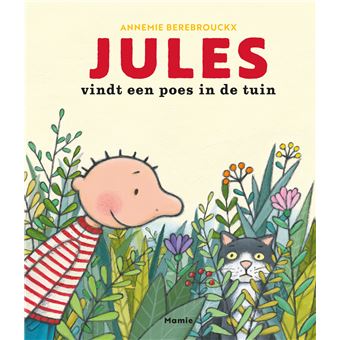 Jules vindt een poes in de tuin